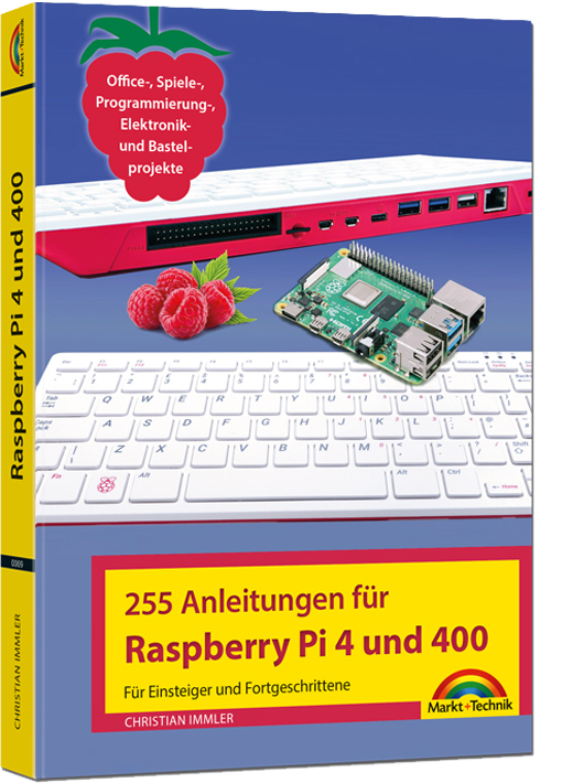 255 Anleitungen für den Raspberry Pi 4 und Pi 400