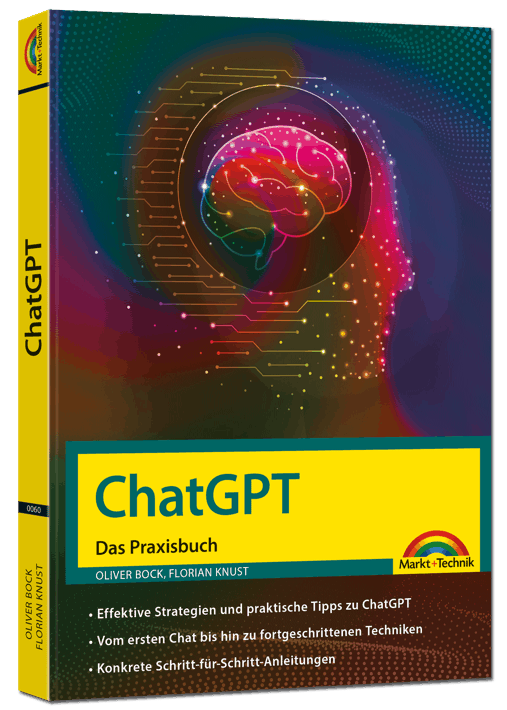 ChatGPT – Das Praxisbuch