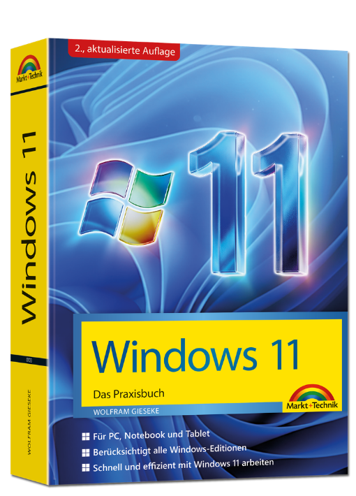 Windows 11 - Das Praxisbuch (2. aktualisierte Auflage)