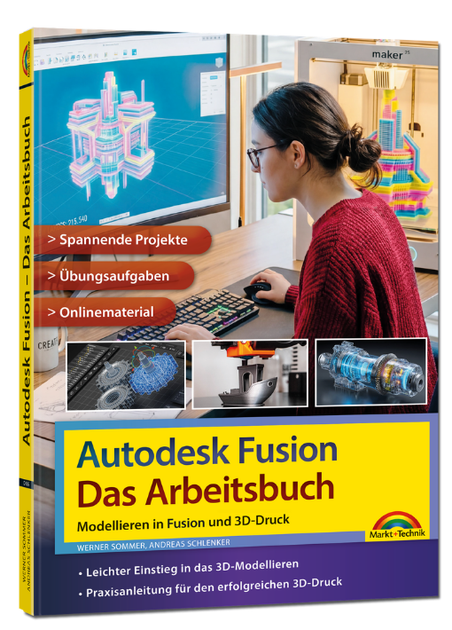 Fusion 360 - Das Arbeitsbuch