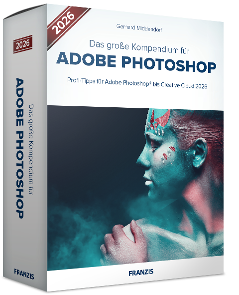 Das große Kompendium für Adobe Photoshop 2026