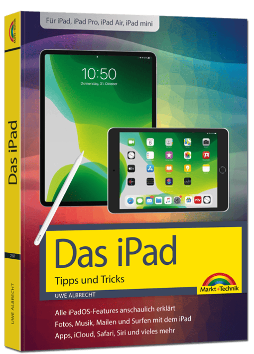 Das iPad – Tipps und Tricks - aktualisierte Auflage