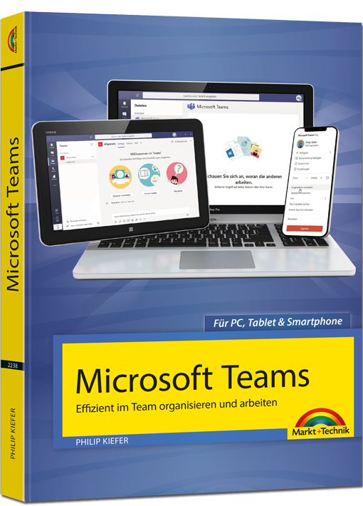 Microsoft Teams - Ihr Begleitbuch