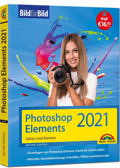 Photoshop Elements 2021 - Sehen und Können