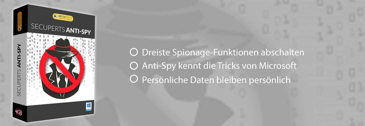 Anti-Spy für Windows 10 - Daten und Privatsphäre schützen