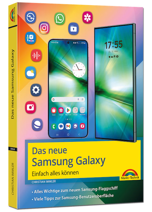 Das neue Samsung Galaxy – Einfach alles können