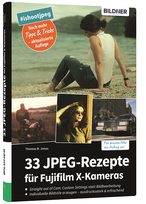 33 JPEG-Rezepte für Fujifilm X-Kameras
