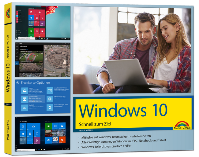 Windows 10 - Schnell zum Ziel