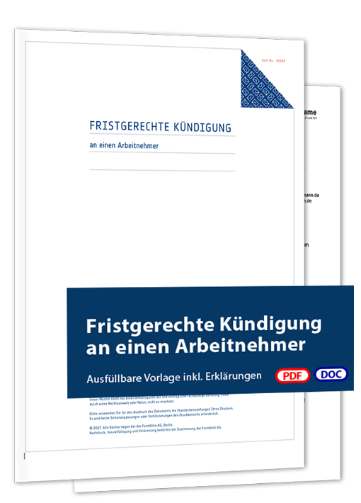 Fristgerechte Kündigung an einen Arbeitnehmer - Mustervorlage