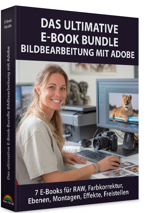 Das ultimative E-Book-Bundle: Bildbearbeitung mit Adobe