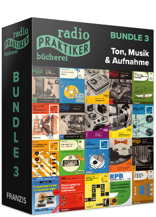 Radio-Praktiker Bücherei E-Book-Bundle 3 - Ton, Musik & Aufnahme