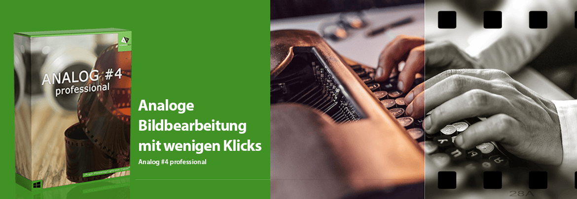 Analoge Bildbearbeitung mit wenigen Klicks