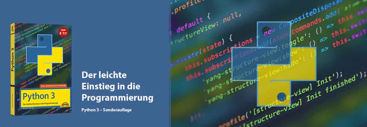 Python 3 Programmierung - Lernen – Markt+Technik Verlag GmbH