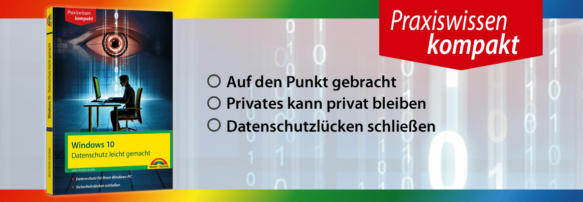 Windows 10 - Datenschutz leicht gemacht