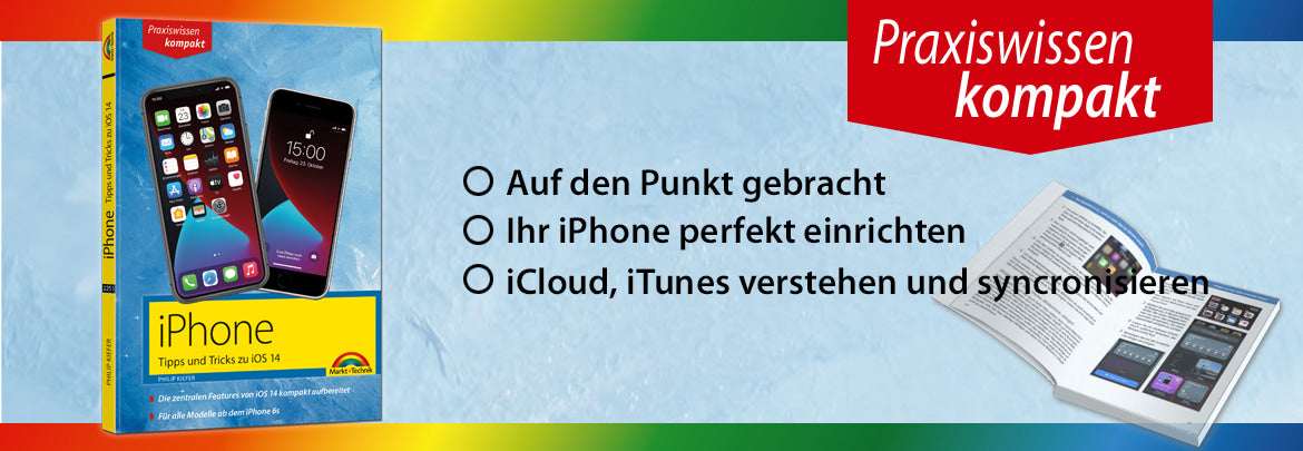 iPhone Tipps und Tricks - Praxiswissen kompakt