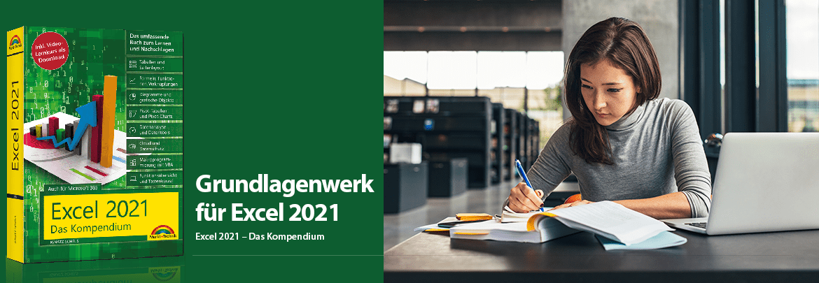 Excel 2021 – Das Kompendium - Mehr Wissen geht nicht