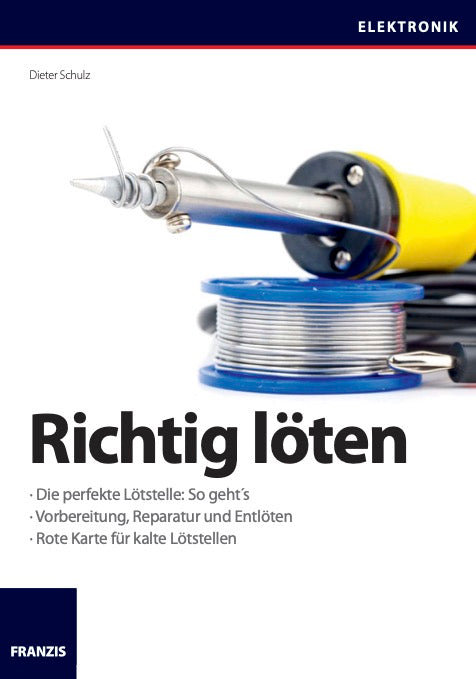 Maker-Know-how: Basics - Aufbau - Profiwissen